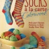 Socks A La Carte Colorwork Book