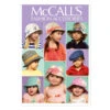 McCall's Pattern M6762 Infants'/Toddlers' Hats